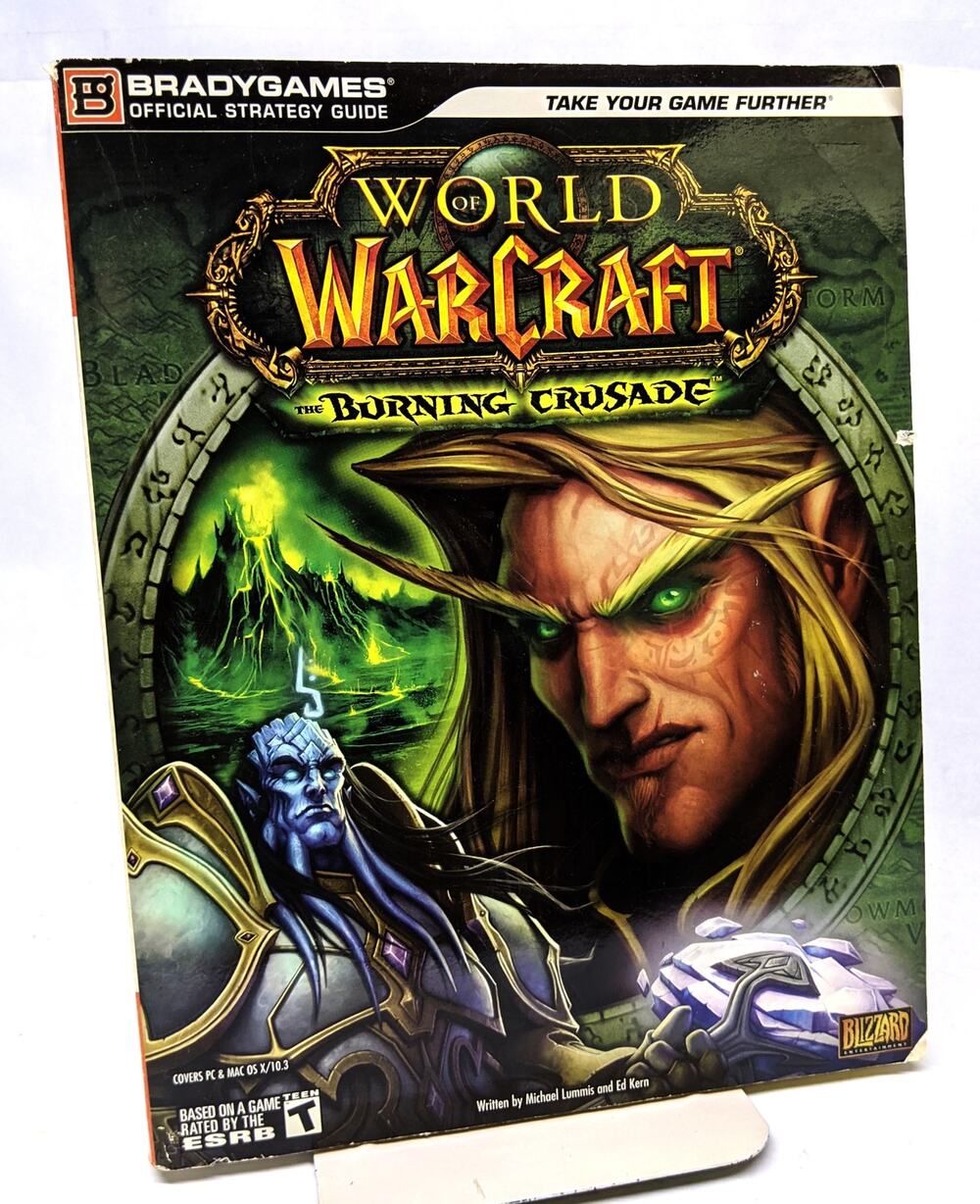 World of Warcraft Burning Crusade Strategy Guide Brady Games Online Video Game